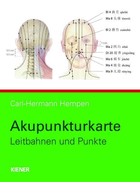 Akupunkturkarte - Leitbahnen und Punkte (Hempen, Carl-Hermann)