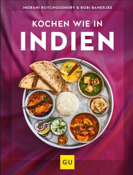 Kochen wie in Indien (Roychoudhury, Indrani / Banerjee, Robi)