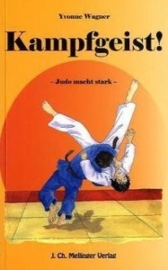 Kampfgeist! - Judo macht stark