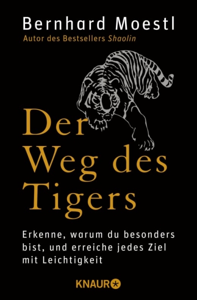 Der Weg des Tigers (Moestl, Bernhard)