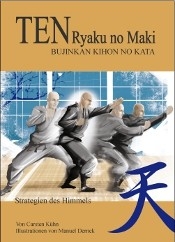 TEN Ryaku no Maki - Bujinkan Kihon No Kata - Strategien des Himmels