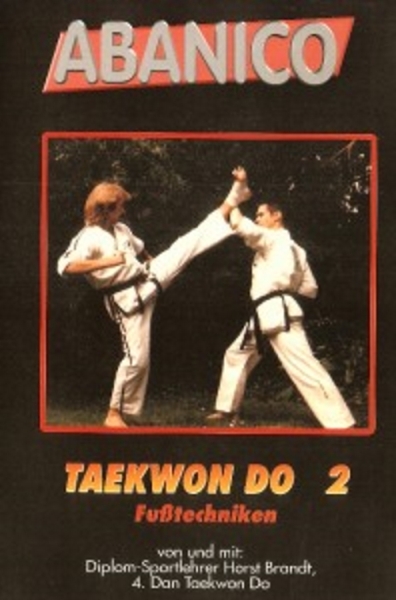 Taekwondo 2 - Fußtechniken DVD