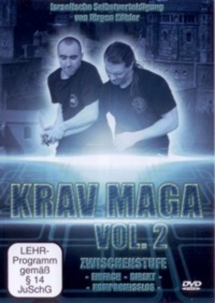 Krav Maga Vol 2 - Zwischenstufe