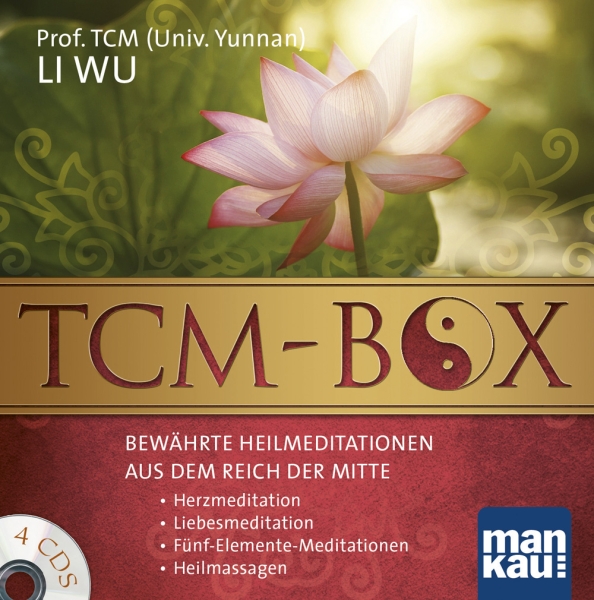 TCM-Box - Bewährte Heilmeditationen aus dem Reich der Mitte (4 Audio-CDs) (Li Wu, Prof. TCM Univ. Yu