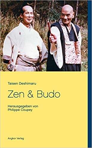Zen und Budo (Taisen Deshimaru/ Philippe Coupey (Hrsg.)