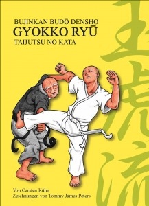 Bujinkan Budo Densho: Gyokko Ryu - Taijutsu no Kata