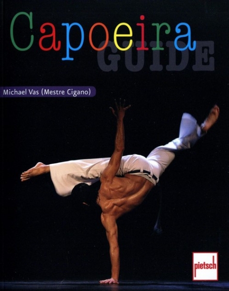 Capoeira Guide - Vas, Michael