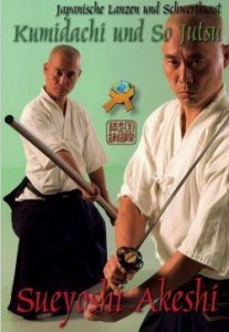Kumidachi und So Jutsu - Japanische Lanzen und Schwertkunst