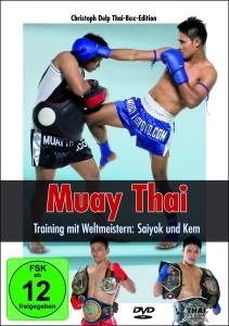 Muay Thai - Training mit Weltmeistern: Saiyok und Kem [DVD]