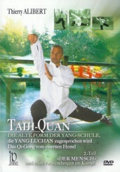 DVD Taiji-Quan - Die Alte Form der Yang-Schule Teil 2