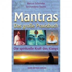Mantras - Das große Mantra Praxisbuch