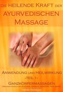 DVD Ayurvedische Massage - Die heilende Kraft Vol 1
