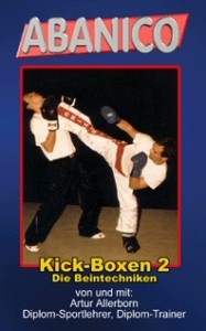 Kickboxen Teil 2 - Die Beintechniken [DVD]