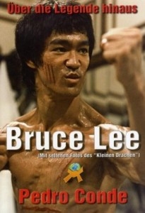Bruce Lee - Über die Lengende hinaus