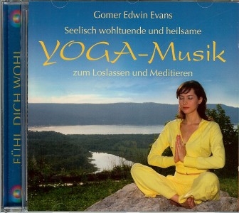 CD Seelisch wohltuende und heilsame Yoga-Musik