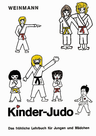 Kinder-Judo: Das kindgerechte Lehrbuch für Jungen und Mädchen (Band XIV)