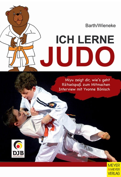 Ich lerne Judo (Barth, Katrin / Wieneke, Frank)
