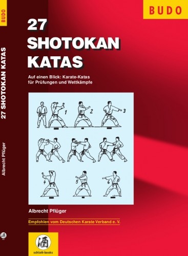 27 Shotokan Katas - Pflüger, Albrecht