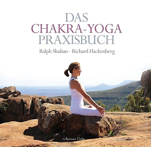 Das Chakra-Yoga Praxisbuch (Hackenberg / Skuban)