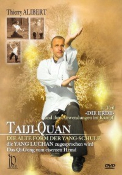 DVD Taiji-Quan - Die Alte Form der Yang-Schule Teil 1