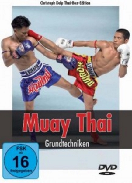Muay Thai - Grundtechniken (Delp, Christoph) [DVD]