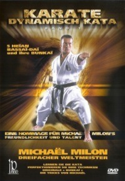 Karate Dynamisch Kata Vol.1 / Michael Milon DVD