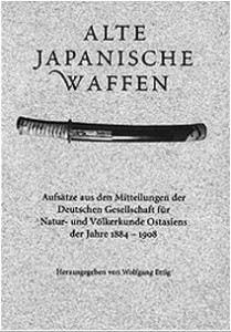 Alte japanische Waffen [Ettig, Wolfgang]