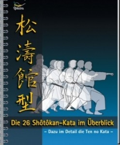 Die 26 Shotokan-Kata im Überblick (Handbuch)